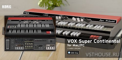 Korg - VOX Super Continental v1.1.2 STANDALONE, VSTi3, AAX x64 [TCD]