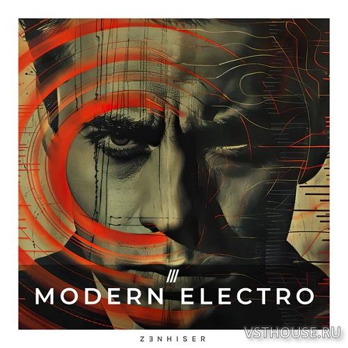 Zenhiser - Modern Electro (WAV, MIDI)
