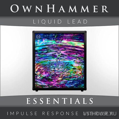 OwnHammer - Impulse Response Libraries - Liquid Lead Essentials (WAV) OwnHammer - Impulse Response Libraries - Liquid Lead Essentials (WAV)