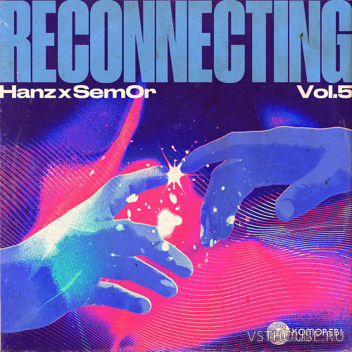 Komorebi Audio - Reconnecting - Hanz x Sem0r Vol. 5 (WAV) Komorebi Audio - Reconnecting - Hanz x Sem0r Vol. 5 (WAV)