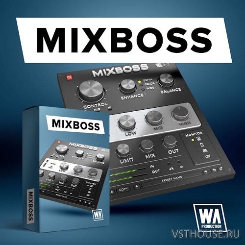 W.A Production - Mixboss 1.0.0 VST, VST3, AAX x86 x64 [BUBBiX]