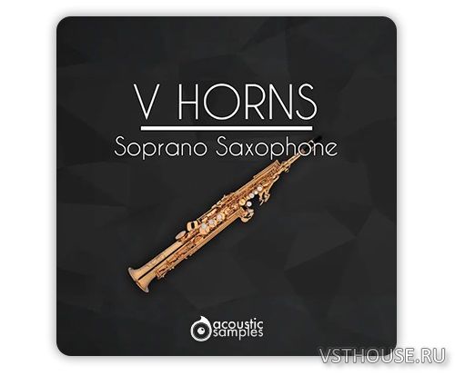 Acousticsamples - VHorns Soprano Saxophone 1.3.0 Acousticsamples - VHorns Soprano Saxophone 1.3.0