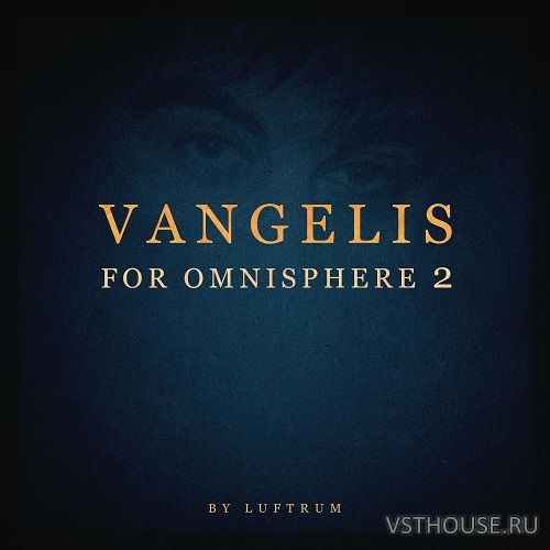 Luftrum - Vangelis for Omnisphere 2 (OMNISPHERE 2) Luftrum - Vangelis for Omnisphere 2 (OMNISPHERE 2)