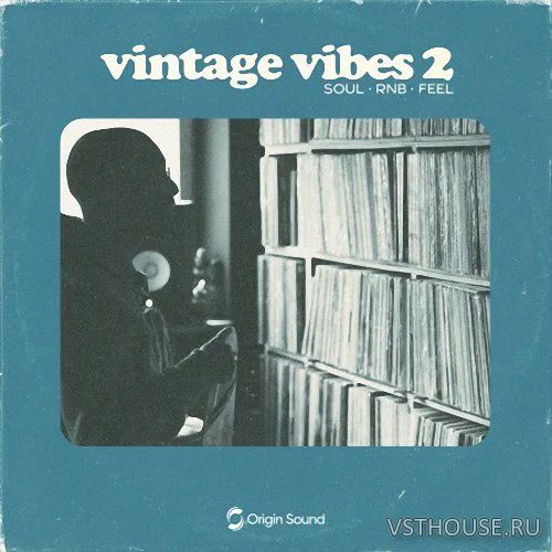 Origin Sound - Vintage Vibes 2 (WAV) Origin Sound - Vintage Vibes 2 (WAV)