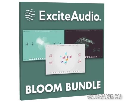Excite Audio - Bloom Bundle 2025.6 SAL, VSTi, VSTi3, AAX x64 Excite Audio - Bloom Bundle 2025.6 SAL, VSTi, VSTi3, AAX x64