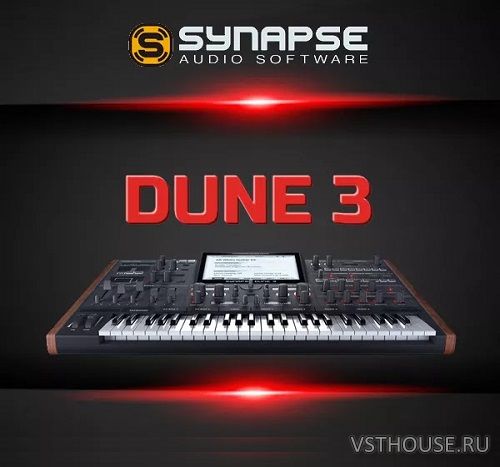 Synapse Audio - DUNE 3 v3.6.4 VSTi, VSTi3, AAX x64 Synapse Audio - DUNE 3 v3.6.4 VSTi, VSTi3, AAX x64