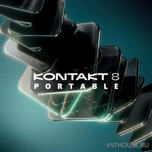 Native Instruments - Kontakt PORTABLE 8.6.0 Native Instruments - Kontakt PORTABLE 8.6.0