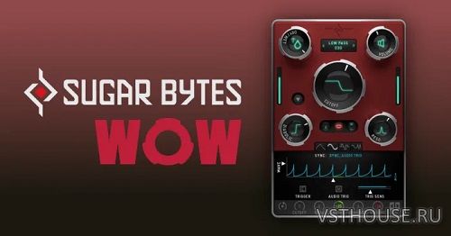 Sugar Bytes - WOW2 v2.2.9 STANDALONE, VST, VST3, AAX x86 x64 Sugar Bytes - WOW2 v2.2.9 STANDALONE, VST, VST3, AAX x86 x64
