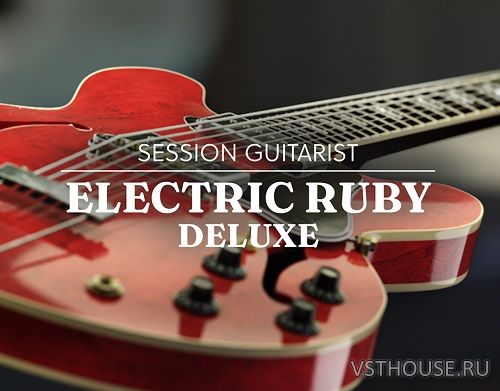 Native Instruments - Session Guitarist Electric Ruby Deluxe (KONTAKT) Native Instruments - Session Guitarist Electric Ruby Deluxe (KONTAKT)