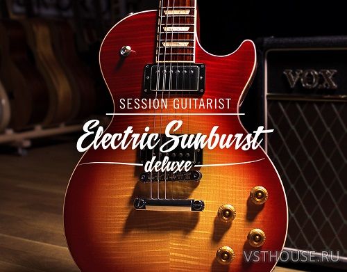 Native Instruments - Session Guitarist Electric Sunburst Deluxe 1.2.0 Native Instruments - Session Guitarist Electric Sunburst Deluxe 1.2.0