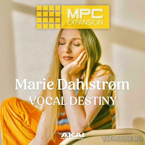 Akai Professional - Marie Dahlstrom Vocal Destiny (WAV, MPC Expansion) Akai Professional - Marie Dahlstrom Vocal Destiny (WAV, MPC Expansion)