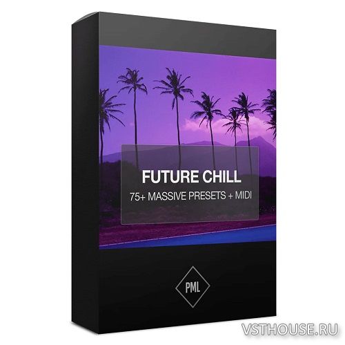Production Music Live - Future Chill Vol.2 (Massive Presets) Production Music Live - Future Chill Vol.2 (Massive Presets)