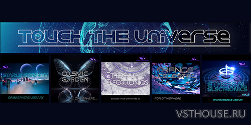 Touch The Universe - Librarys for Omnispher (OMNISPHERE 2 & 3) Touch The Universe - Librarys for Omnispher (OMNISPHERE 2 & 3)