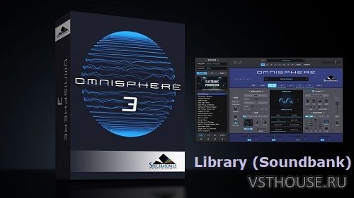Spectrasonics - Omnisphere 3 Library (Soundbank) Spectrasonics - Omnisphere 3 Library (Soundbank)