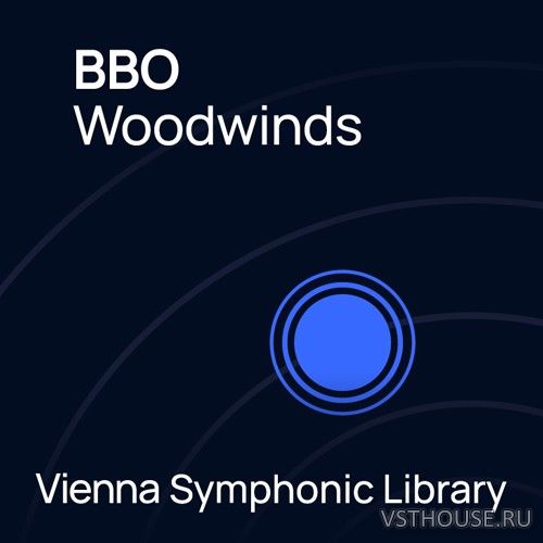 Vienna Symphonic Library - Big Bang Orchestra Woodwinds 1.1