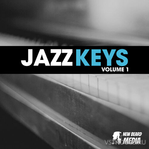 New Beard Media - Jazz Keys Vol.1 (WAV) New Beard Media - Jazz Keys Vol.1 (WAV)