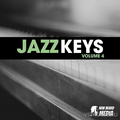 New Beard Media - Jazz Keys Vol.4 (WAV) New Beard Media - Jazz Keys Vol.4 (WAV)