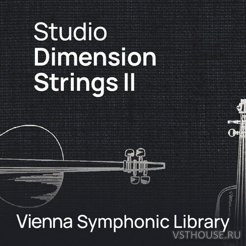 Vienna Symphonic Library - Studio Dimension Strings II Vienna Symphonic Library - Studio Dimension Strings II
