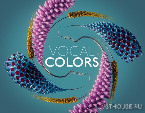 Native Instruments - Vocal Colors 1.5.3 Full + Update (KONTAKT) Native Instruments - Vocal Colors 1.5.3 Full + Update (KONTAKT)