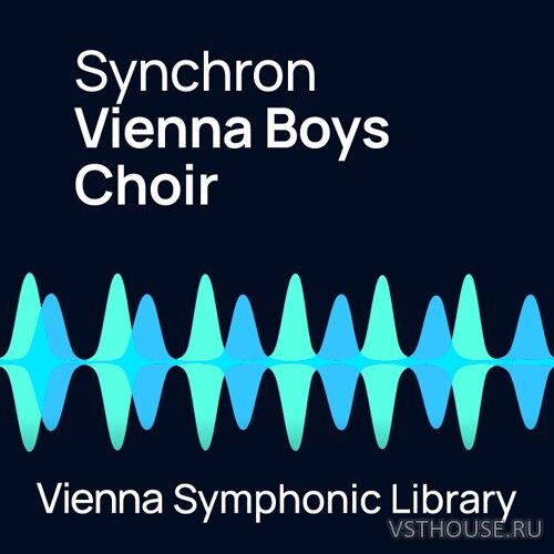 Vienna Symphonic Library - Synchron Vienna Boys Choir Full Vienna Symphonic Library - Synchron Vienna Boys Choir Full