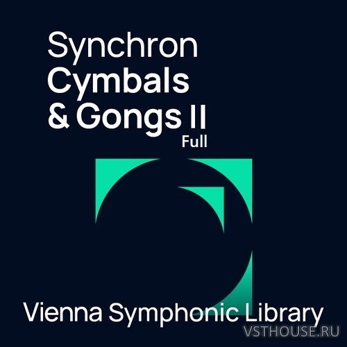 Vienna Symphonic Library - Synchron Cymbals and Gongs II Full Vienna Symphonic Library - Synchron Cymbals and Gongs II Full