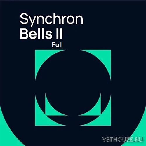 Vienna Symphonic Library - Synchron Bells II Full (Synchron Player) Vienna Symphonic Library - Synchron Bells II Full (Synchron Player)