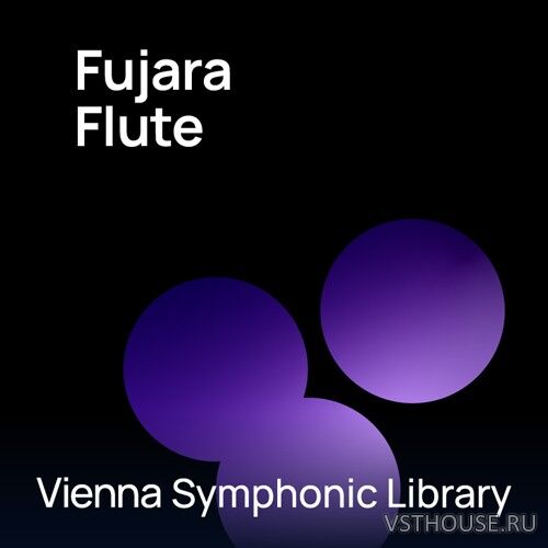 Vienna Symphonic Library - Fujara Flute 1.2 (Synchron Player) Vienna Symphonic Library - Fujara Flute 1.2 (Synchron Player)