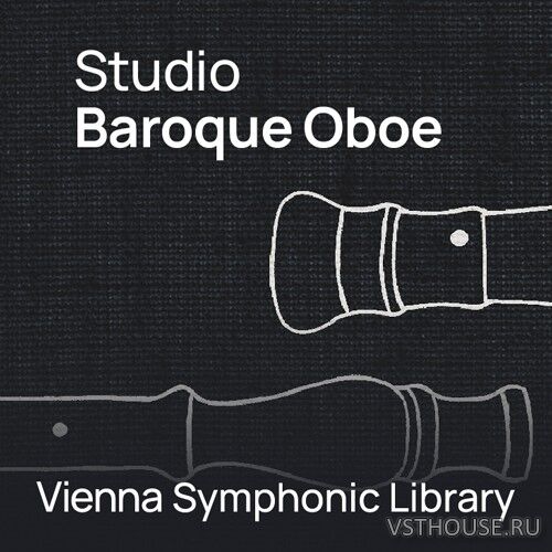 Vienna Symphonic Library - Studio Baroque Oboe (Synchron Player) Vienna Symphonic Library - Studio Baroque Oboe (Synchron Player)
