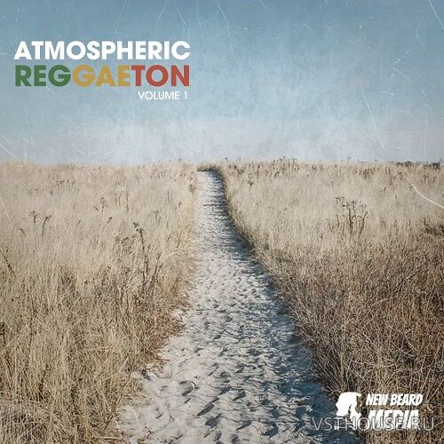 New Beard Media - Atmospheric Reggaeton Vol.1 (WAV)