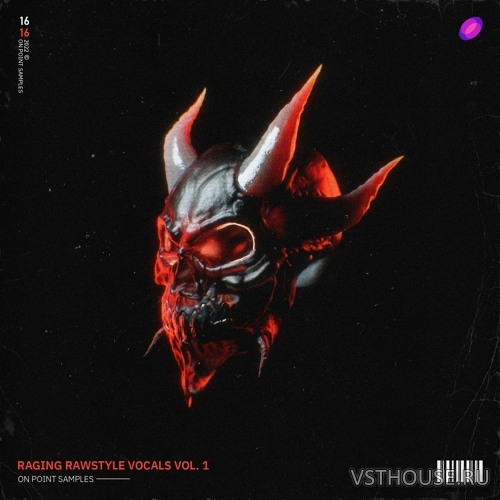 On Point Samples - Raging Rawstyle Vocals Vol.1 On Point Samples - Raging Rawstyle Vocals Vol.1