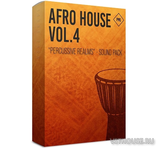 Production Music Live - Afro House Sound Pack Vol.4 Production Music Live - Afro House Sound Pack Vol.4