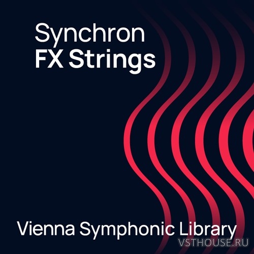 Vienna Symphonic Library - Synchron FX Strings (Synchron Player) Vienna Symphonic Library - Synchron FX Strings (Synchron Player)