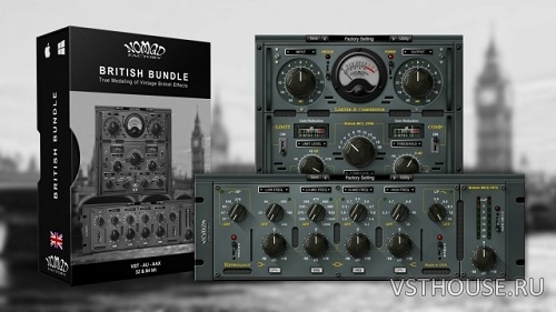 Nomad Factory - British Bundle 2.1.1 VST, VST3, AAX x64 Nomad Factory - British Bundle 2.1.1 VST, VST3, AAX x64