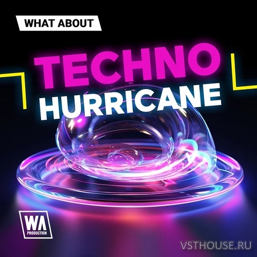 W. A. Production - What About Techno Hurricane (WAV) W. A. Production - What About Techno Hurricane (WAV)