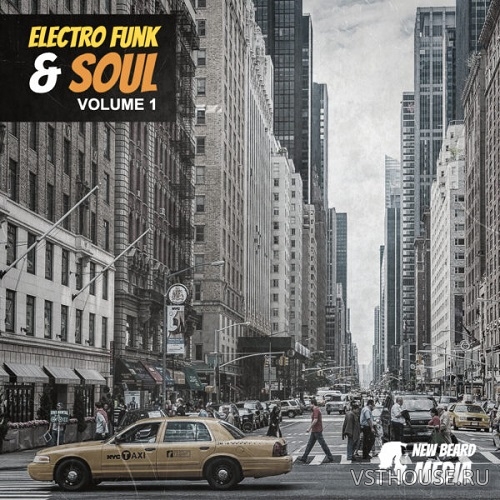 New Beard Media - Electro Funk And Soul Vol.1 (WAV) New Beard Media - Electro Funk And Soul Vol.1 (WAV)