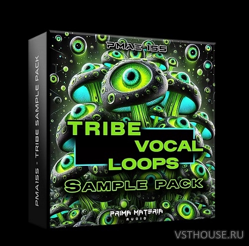 Prima Materia Audio - Tribe Vocal Loops Sample Pack (WAV) Prima Materia Audio - Tribe Vocal Loops Sample Pack (WAV)