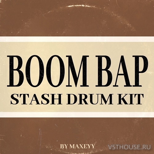 Maxeyy - Boom Bap Stash (WAV)