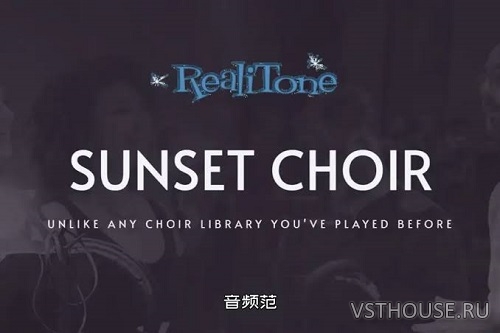 Realitone - Sunset Choir Ultimate (KONTAKT) Realitone - Sunset Choir Ultimate (KONTAKT)