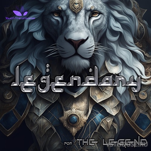 Touch The Universe - Presets Synapse Audio Legend HZ - Legendary Touch The Universe - Presets Synapse Audio Legend HZ - Legendary