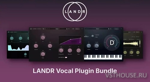 LANDR - Vocal Plugin Bundle v.1.0.2 VST3, AAX x64 [16.06.2026]