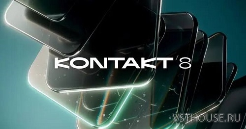 Native Instruments - Kontakt 8 v8.12.0 Native Instruments - Kontakt 8 v8.12.0