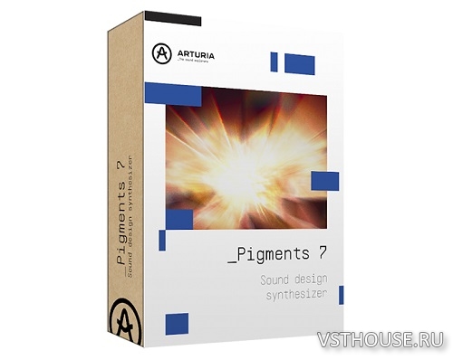 Arturia - Pigments v. 7.0.1 6772 Arturia - Pigments v. 7.0.1 6772
