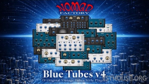 Nomad Factory - Blue Tubes Bundle v.4.1.0